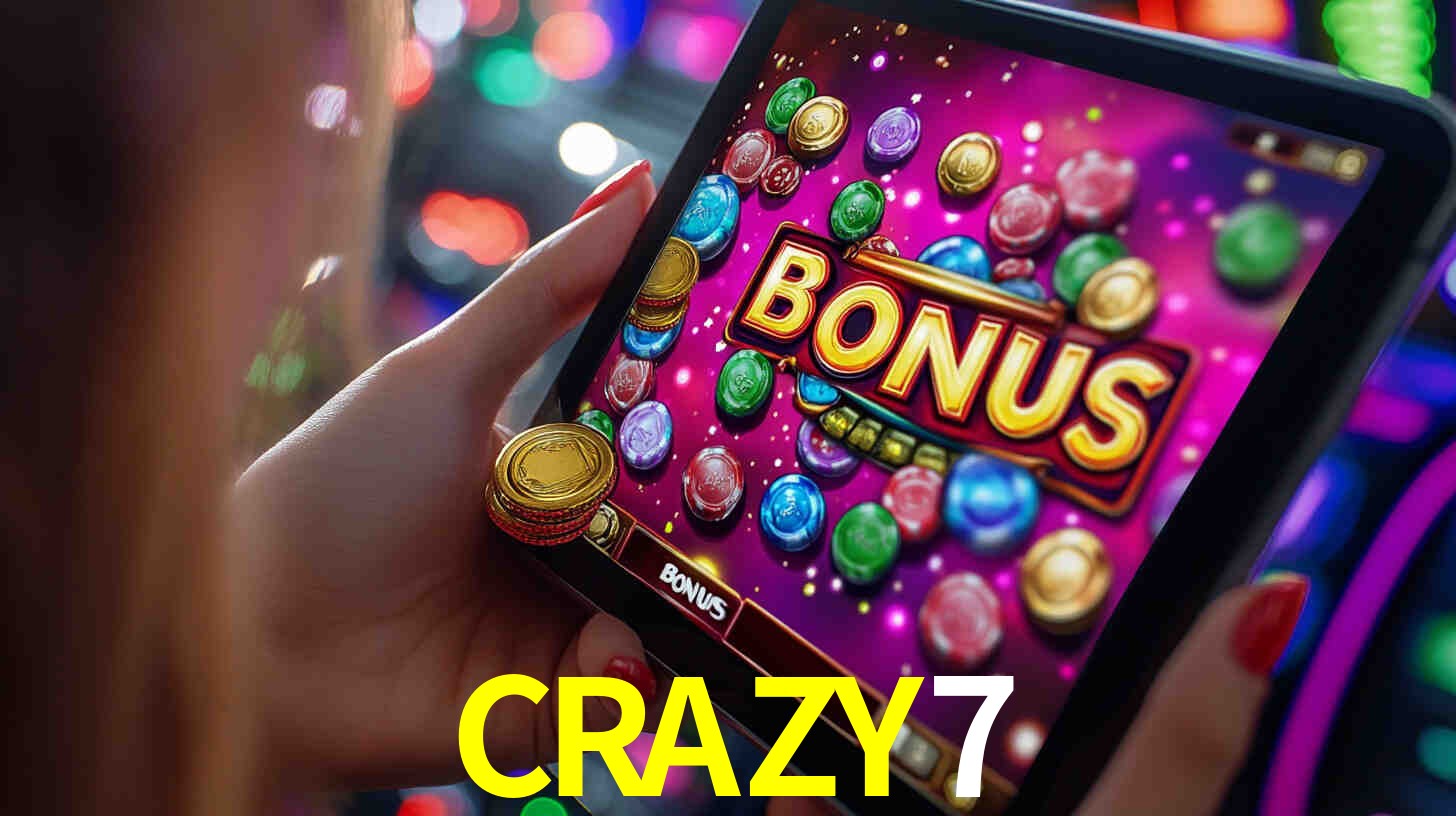 Bônus incríveis na plataforma CRAZY7